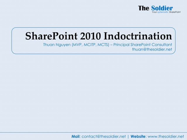 Share point 2010 indoctrination
