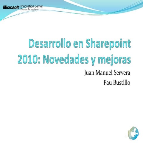 Sharepoint 2010  novedades y mejoras MICTT