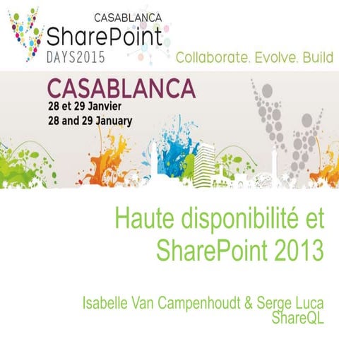 SharePoint2013 Haute Disponibilité et Reprise sur incidents (HA-DR)-Casablanc...
