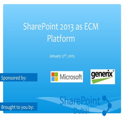 SharePoint 2013 as ECM Platform