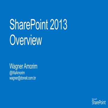 SharePoint 2013 Overview