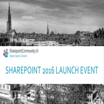 SharePoint 2016 Lauch Event