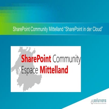 SharePoint Community Mittelland @ isolutions: SharePoint in der Cloud