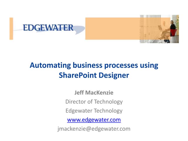 Automate business processes using SharePoint Designer Workflows