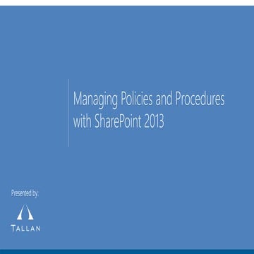 Managing Policies and Procedures with SharePoint 2013