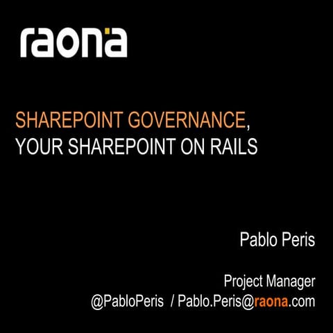 Raona - SharePoint - Life without governance