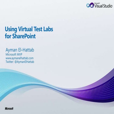 Using Virtual Test Labs for SharePoint 