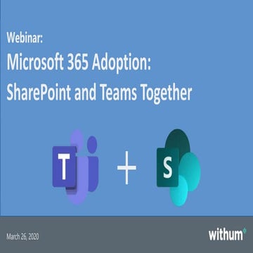 Microsoft 365 Adoption Tips and Tricks - SharePoint and Microsoft Teams together