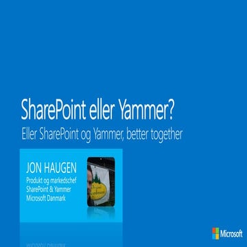 SharePoint og Yammer - better together