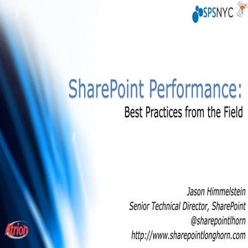 SharePoint Performance - Best Practices from the Field 
