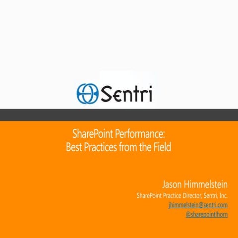 Sentri SharePoint Performance webinar