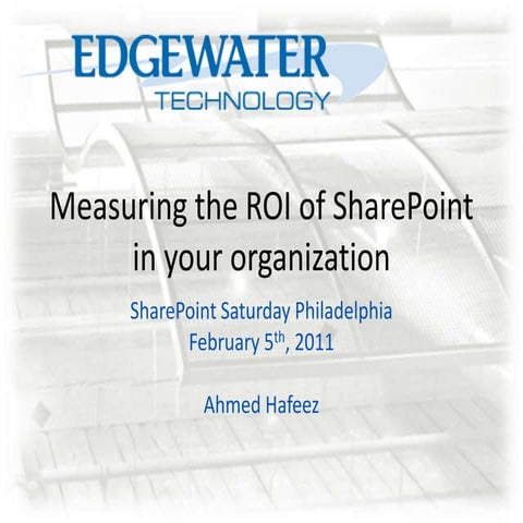 Measuring the ROI of SharePoint in your organization