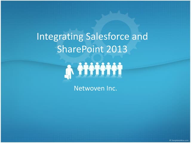 Integrating Salesforce and  SharePoint 2013