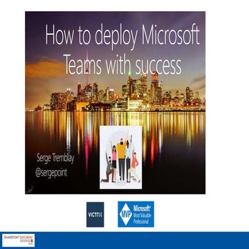 Deploy Microsoft Teams with Success