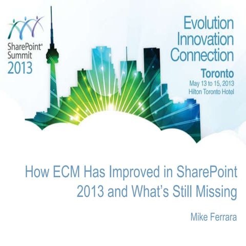 How ECM Has Improved in SharePoint 2013 and What’s Still Missing