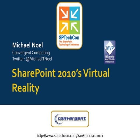 SharePoint 2010's Virtual Reality