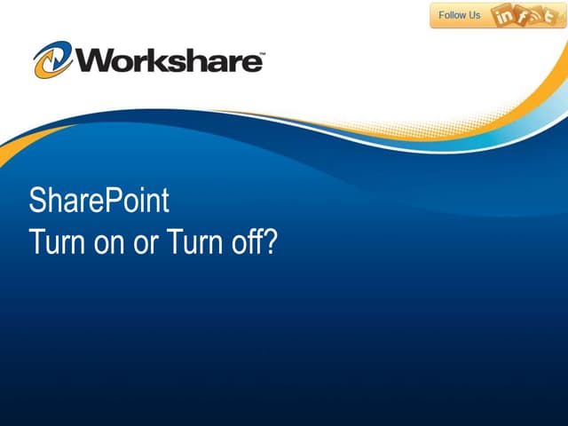 Sharepoint - turn on or turn off?