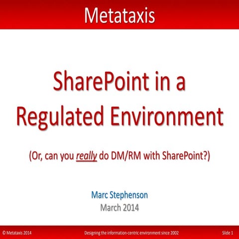SharePoint in a Regulated Environment