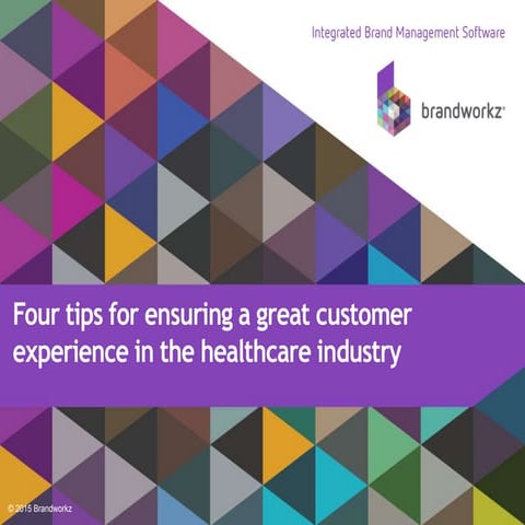 Four tips for ensuring a great customer experience in the healthcare industry