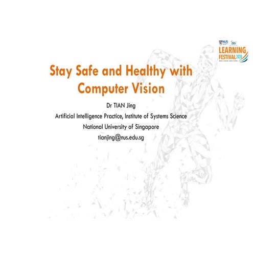 Stay Safe and Healthy with Computer Vision