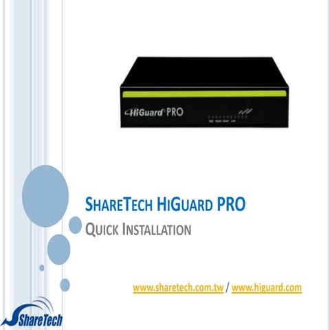 HiGuard Pro installation