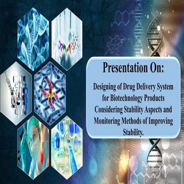 Drug delivery system for biotech product considering stability aspects ...