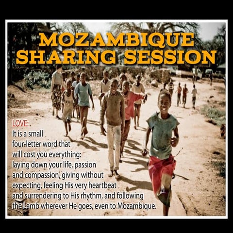 Mozambique Sharing Session