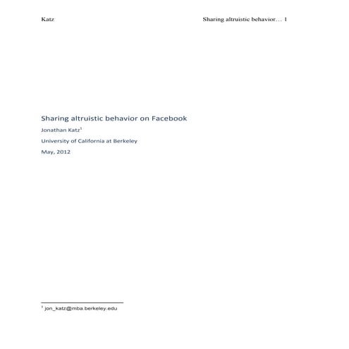 Sharing altruistic behavior on facebook