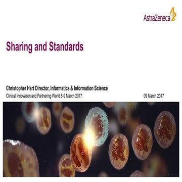 Sharing and standards   christopher hart - clinical innovation and partnering...
