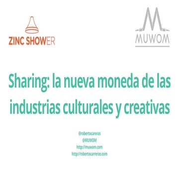 Sharing: la nueva moneda de las industrias culturales y creativas