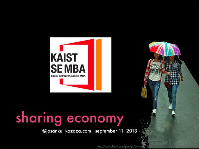 Sharing Economy Presented to KAIST MBA