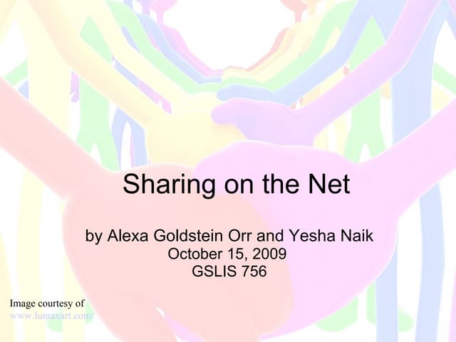 Sharing on the Net