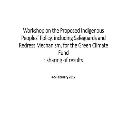 Sharing Results Training-Workshop to Develop Concept Notes of Indigenous Peop...