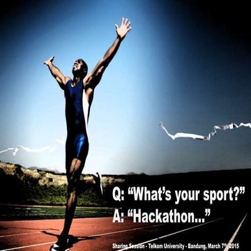 What's your sport? Hackathon...