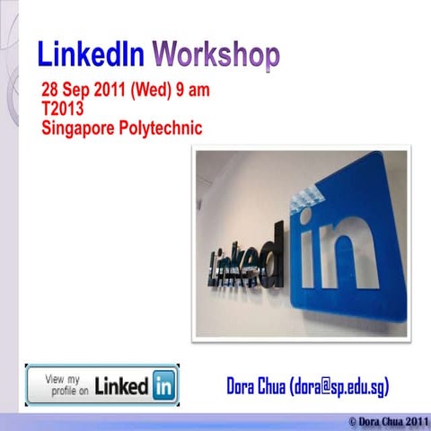 Introduction to LinkedIn (Sharing Session On 2011-Sep-28)