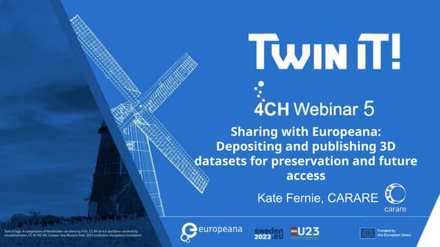 Sharing with Europeana: Depositing and publishing 3D datasets for preservatio...