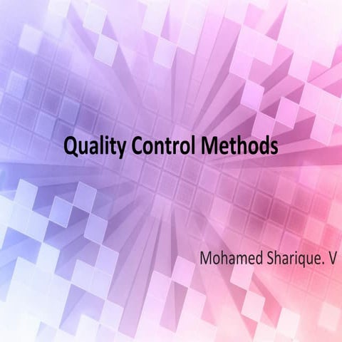 Quality control methods