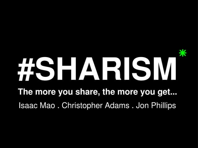 Sharism: Banking on Sharing, The New Economy Pays