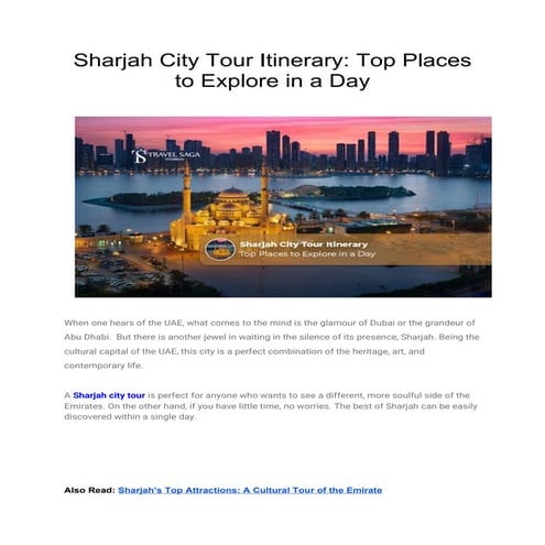 Sharjah City Tour Itinerary: Top Places to Explore in a Day