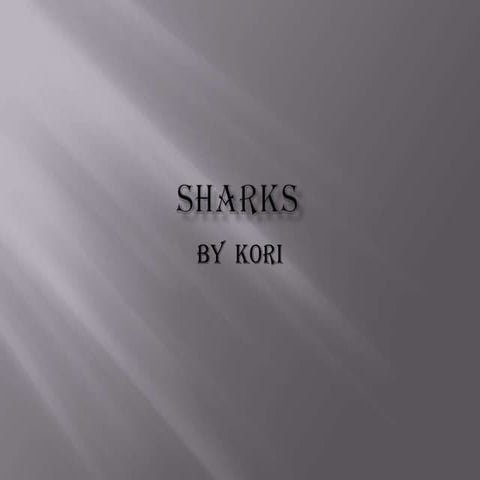 Sharks