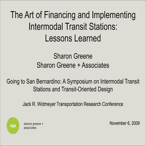 LTC, Jack R. Widmeyer Transportation Research Conference, Going to San Bernar...