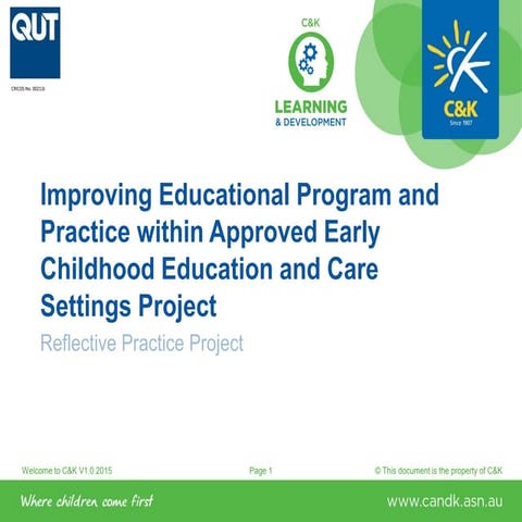 Improving educational program and practice within approved early childhood ed...