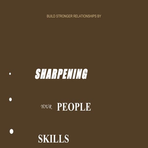 Sharpening Your People Skills