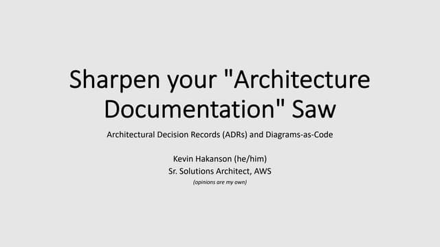 Sharpen your "Architectural Documentation" Saw