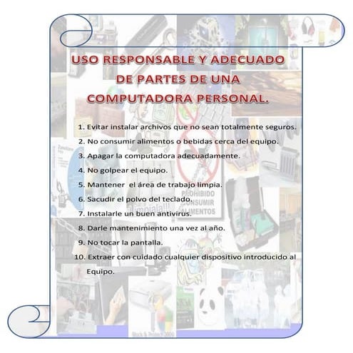 Decálogo: Uso responsable y adecuado de las partes de una computadora ...