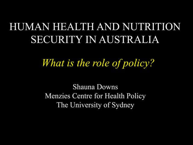 Shauna downs human_health_and_nutrition_security_in_australia