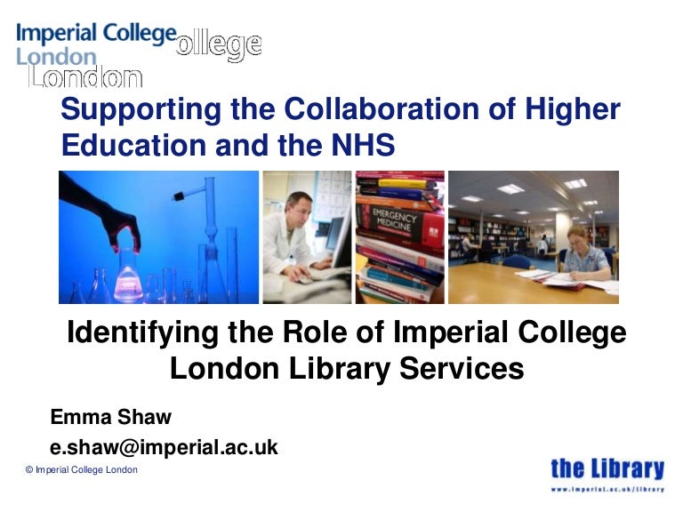 Supporting The Collaboration Of Higher Education And The Nhs Identif
