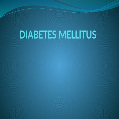 Type 2 Diabetes Mellitus: Overview, Management, and Prevention | PPTX