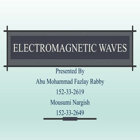 Electromagnetic waves
