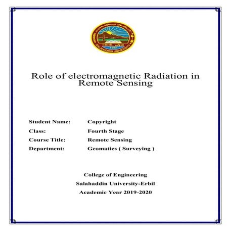 Role of electromagnetic Radiation in  Remote Sensing